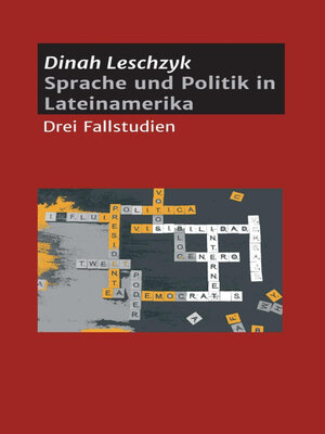 cover image of Sprache und Politik in Lateinamerika